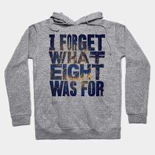 Violent femmes kiss off I forget what eight was for Hoodie